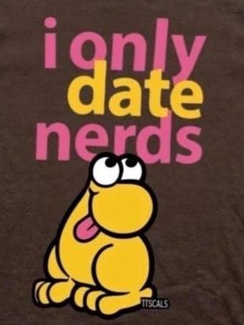 Gildan Brown Tee with Pink and Yellow 'I Only Date Nerds' Graphic - Picture 2 of 2